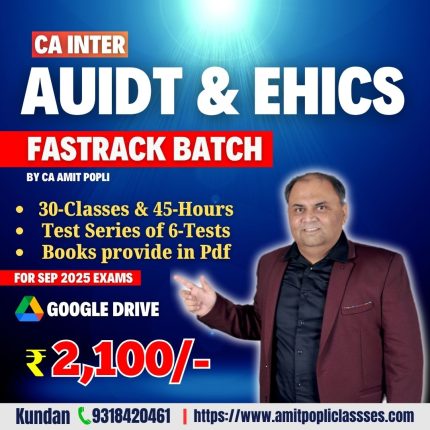 CA Inter G2-Audit & Ethics [FASTRACK] May'25