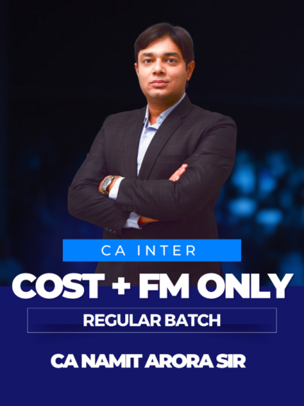 CA INTER COST & FM ONLY REGULAR BATCH COMBO NEW SCHEME