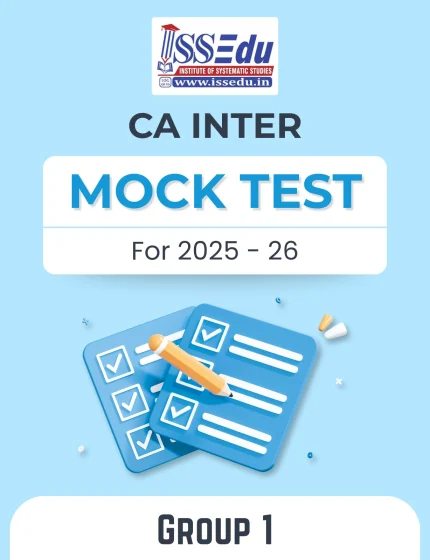Mock Test for CA Inter Group 1 (2025 - 26)