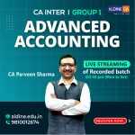 CA Inter Advanced Accounting (Recorded Live Streaming Batch ) For Jan & May 26 Exams By CA Parveen Sharma