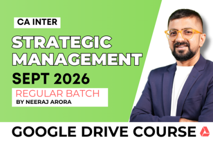 CA Inter SM Regular Batch for September 2026 - Google Drive Classes