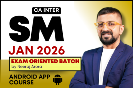 CA Inter SM Exam Oriented Fast Track for January 2026 - Android App Classes