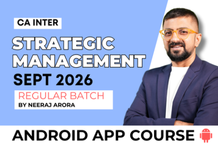 CA Inter SM Regular Batch for September 2026 - Android App Classes